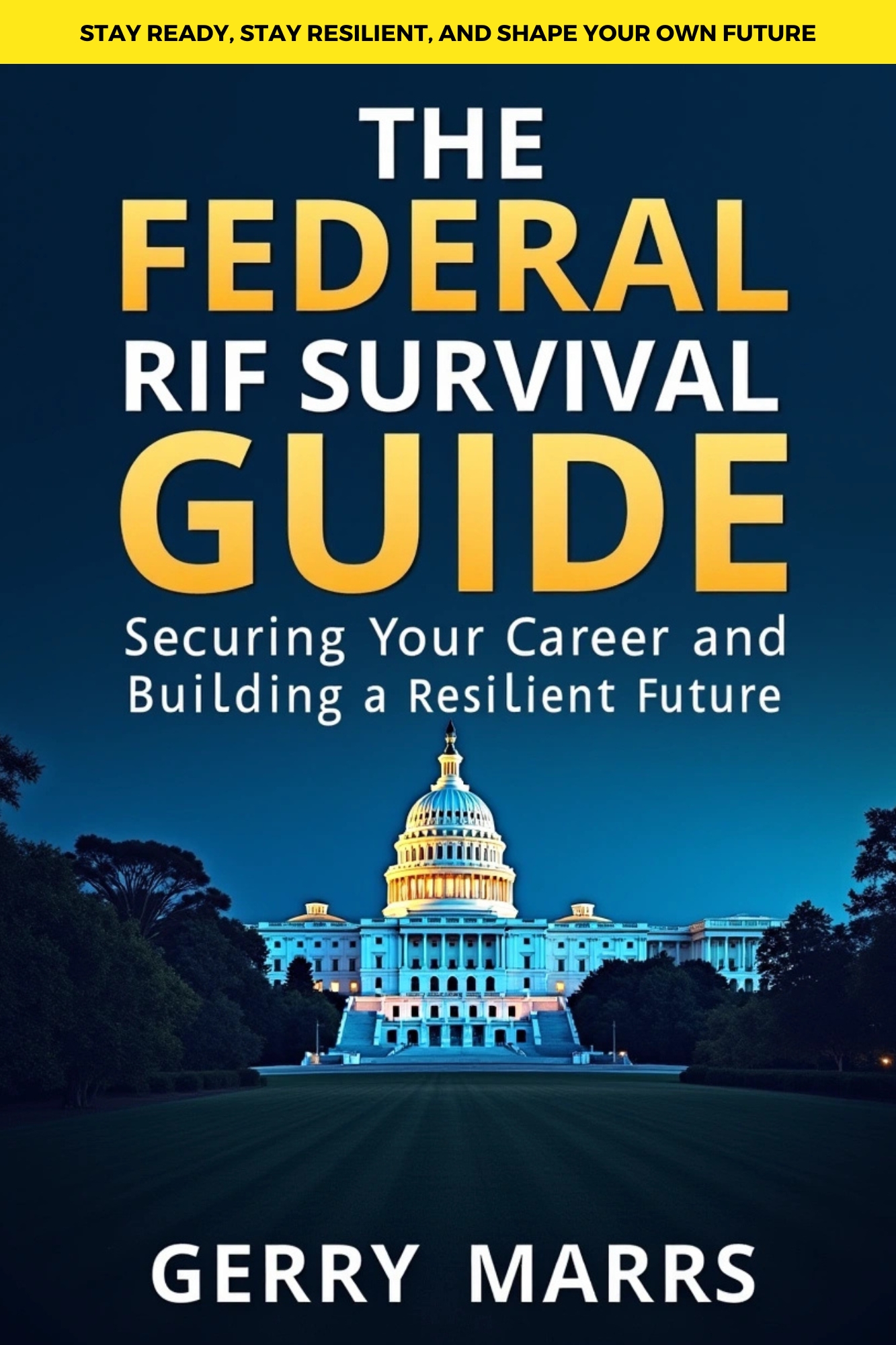 The Federal RIF Survival Guide